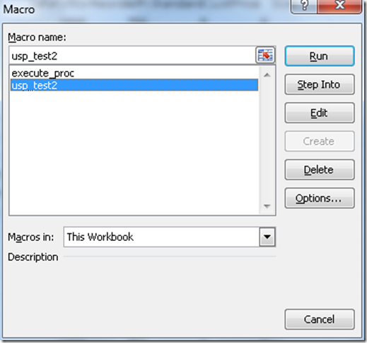 Running a stored procedure that accepts parameters with VBA Running a stored procedure that accepts parameters with VBA